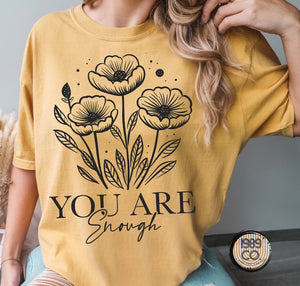 Your Are Enough Floral Tee