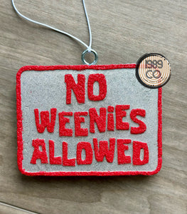 No Weenies Allowed Car Freshie